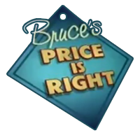 Bruce's Price is Right